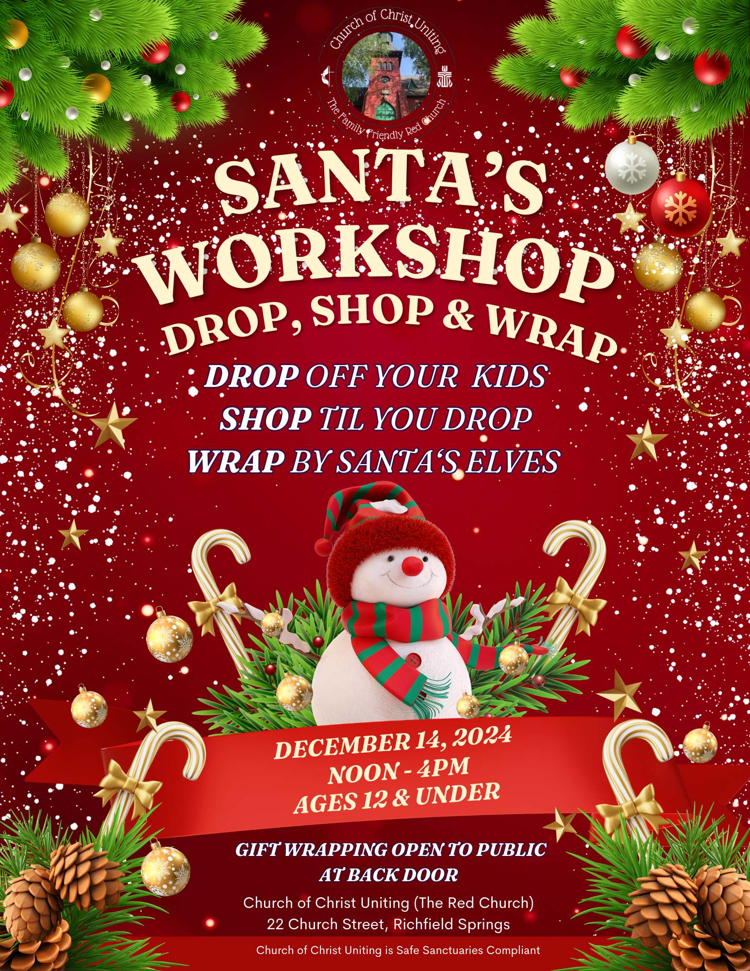 Drop, Shop Wrap Event. Drop Kids off at church, Go Shopping, Free Wrapping available. 